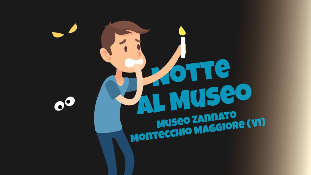 Notte al Museo – Museo Zannato (Montecchio Maggiore)