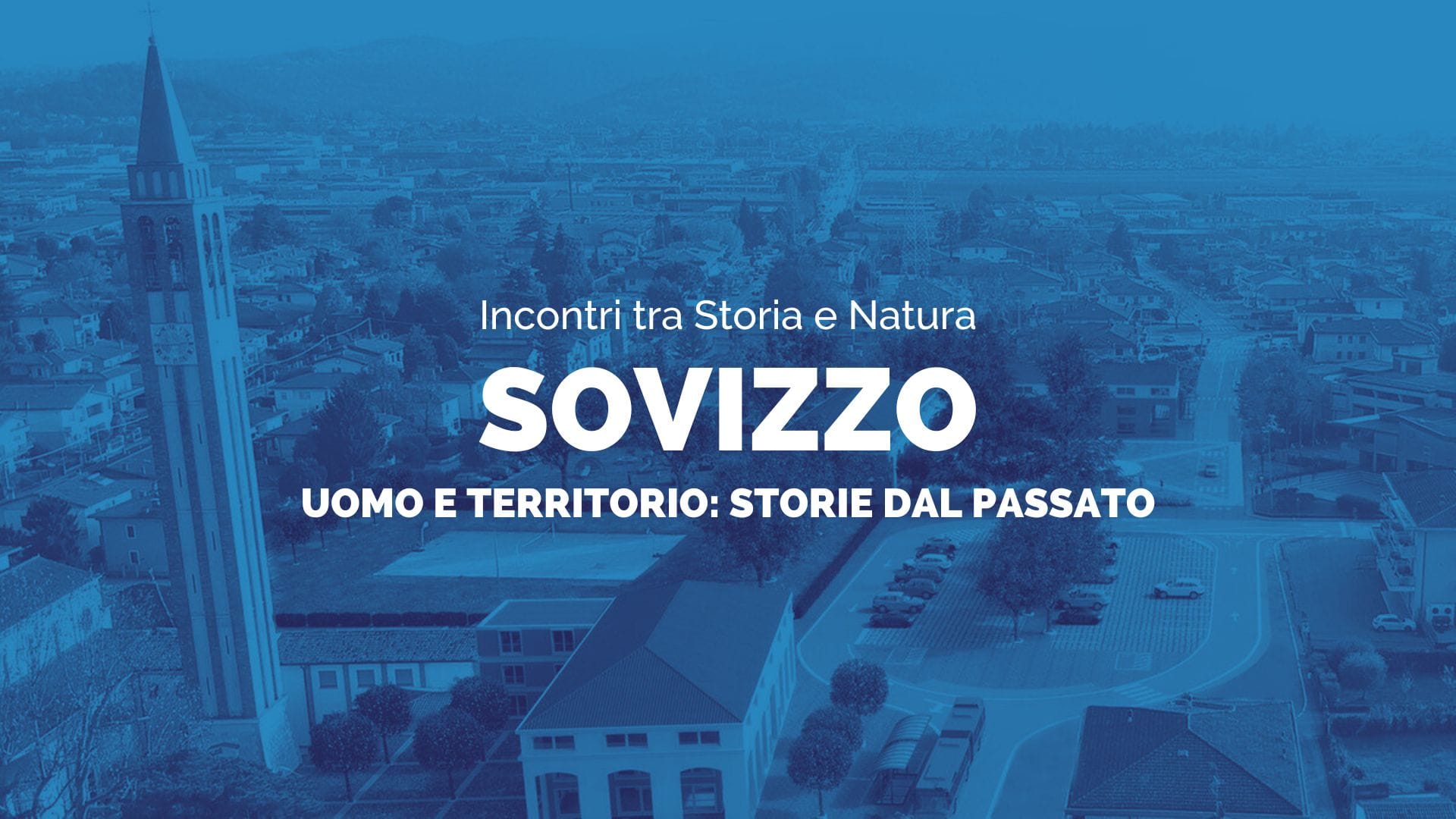 Incontri tra natura e storia – Uomo e territorio: storie dal passato