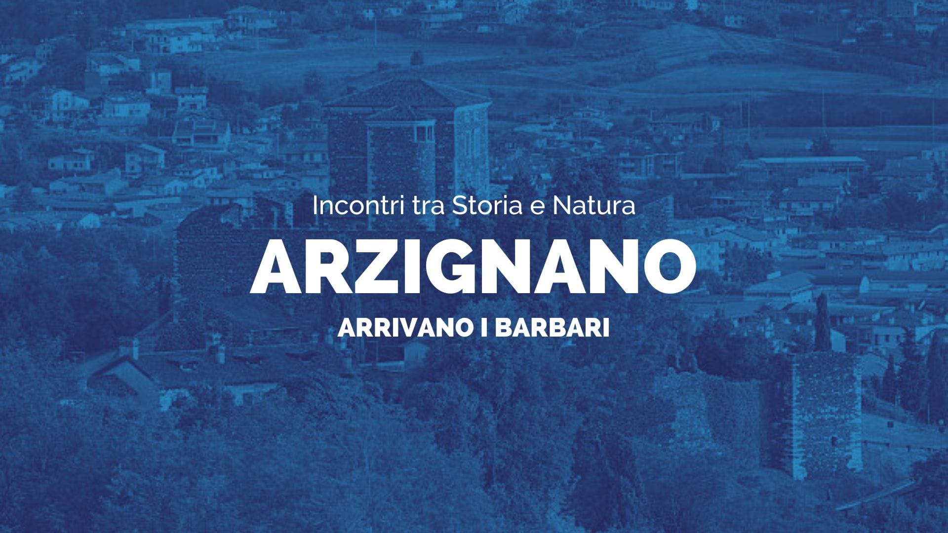 Arrivano i barbari – Incontri tra Natura e Storia